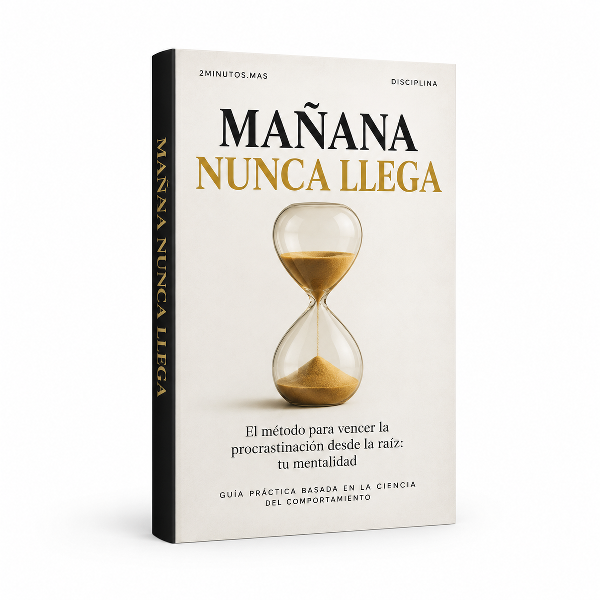Guía Para Dejar de Procrastinar en 30 días